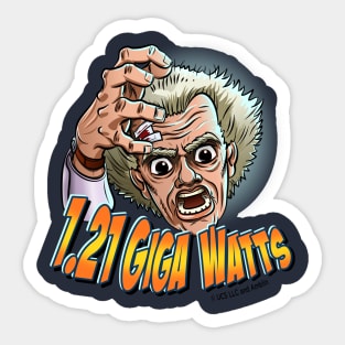 1.21 Giga Watts Sticker